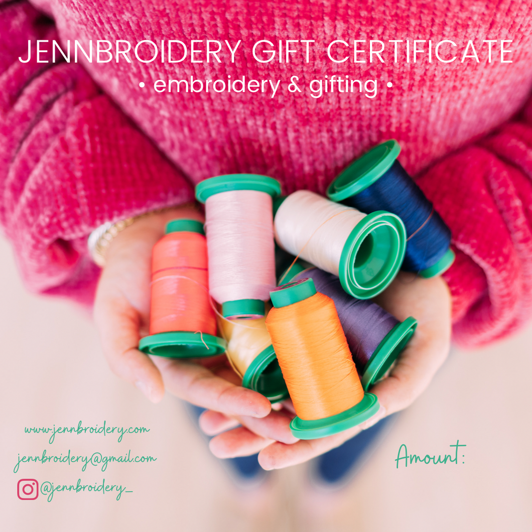 Jennbroidery Gift Certificate